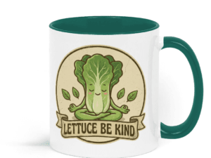 Lettuce Be Kind Vegan Mug