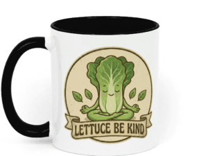Lettuce Be Kind Vegan Mug